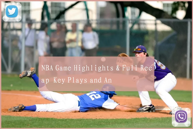 NBA Game Highlights & Full Recap Key Plays and An
